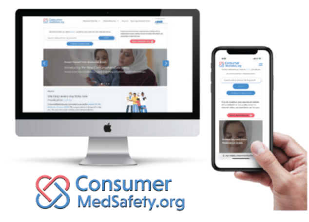 Figure 1. ConsumerMedSafety.org has a fresh look, and consumers can access the site via the internet on any computer, tablet, or smartphone.